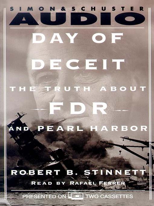 Title details for Day of Deceit by Robert Stinnett - Available